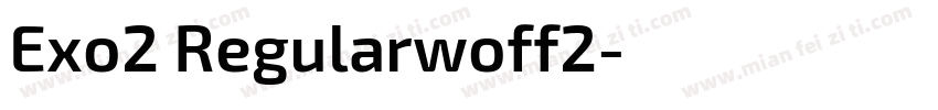 Exo2 Regularwoff2字体转换